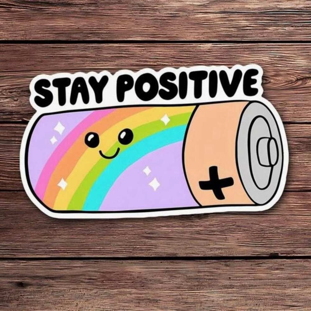 Stay Positive Battery Sticker – Cute Rainbow Positivity Vinyl Decal